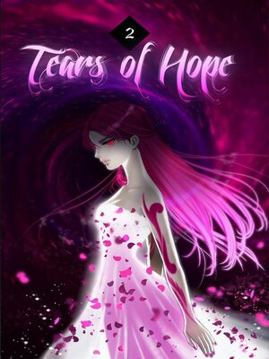 cover image of Tears of Hope Volume 2